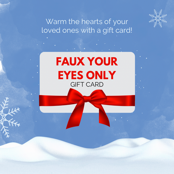 Faux Your Eyes Only Boutique Gift Card