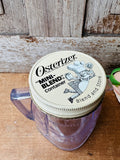 VINTAGE OSTERIZER CONTAINER